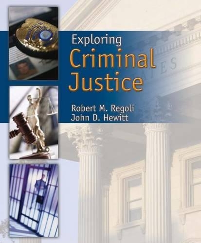 Exploring Criminal Justice