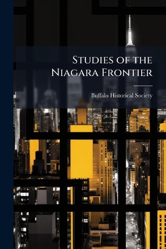 Studies of the Niagara Frontier