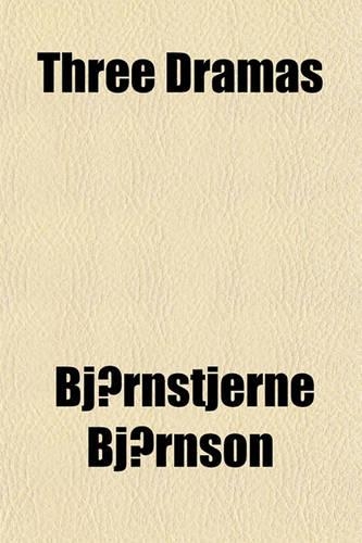 Three Dramas: (English)