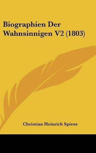 Biographien Der Wahnsinnigen V2 (1803)