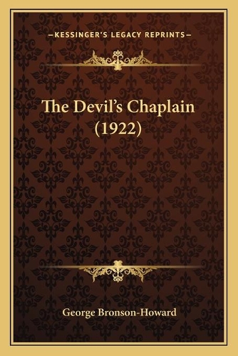 The Devil's Chaplain (1922): (English)