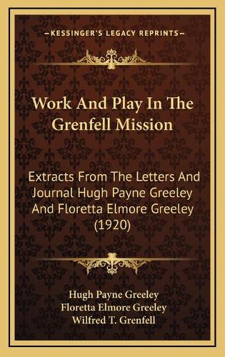 Work And Play In The Grenfell Mission