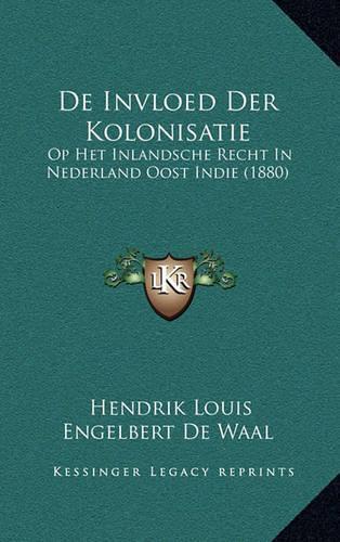 De Invloed Der Kolonisatie: (Chinese)