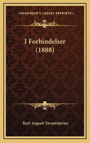 I Forbindelser (1888)