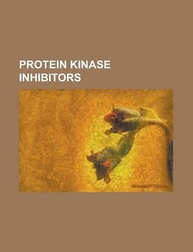 Protein Kinase Inhibitors