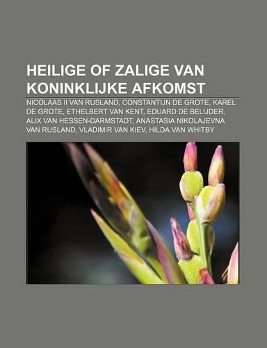 Heilige of Zalige Van Koninklijke Afkomst