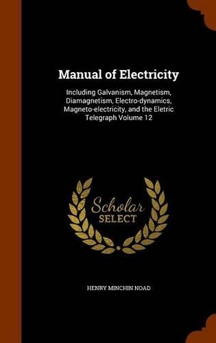 Manual of Electricity