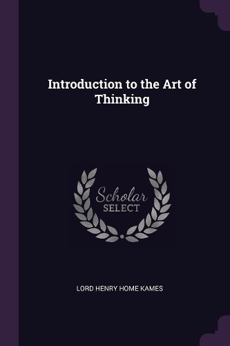 Introduction to the Art of Thinking