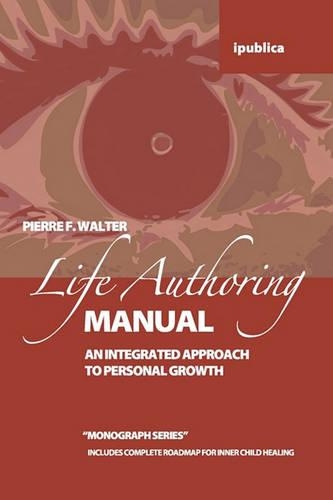 The Life Authoring Manual