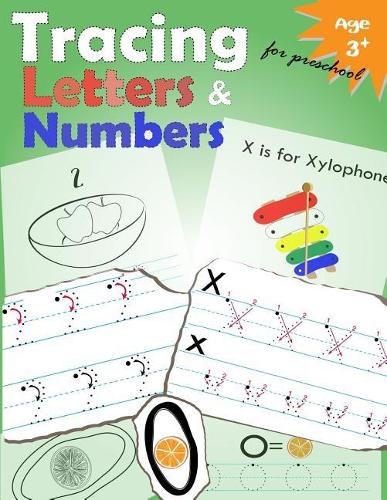 Tracing Letters and Numbers for Preschool