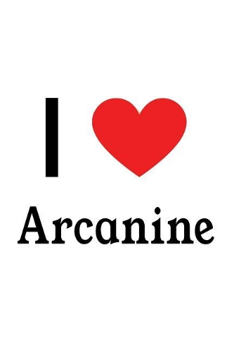 I Love Arcanine