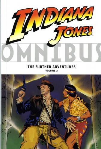 Indiana Jones Omnibus - the Further Adventures (Vol. 2)