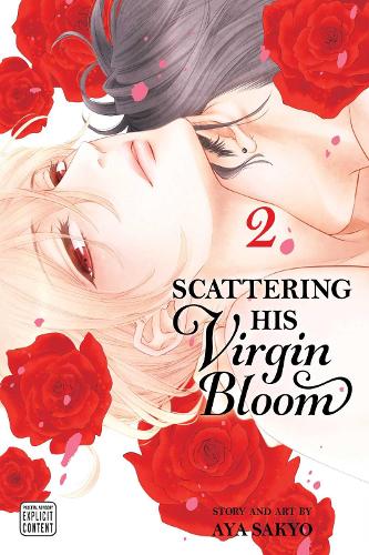 Scattering His Virgin Bloom, Vol. 2: Volume 2(Scattering His Virgin Bloom)