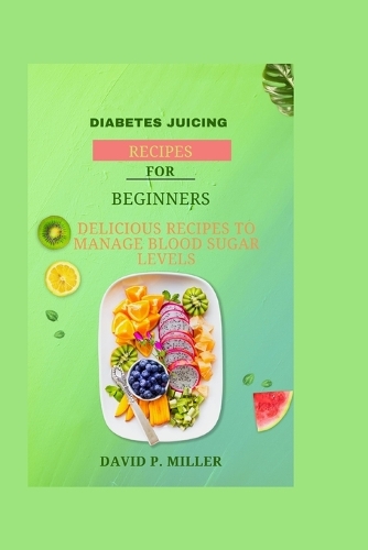 Diabetes juicing recipe for beginners