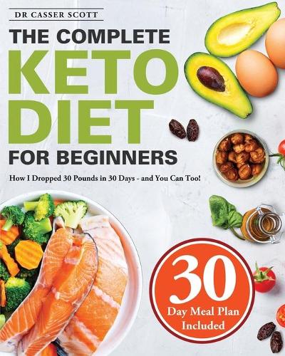 The Complete Keto Diet for Beginners
