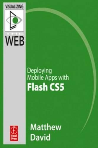 Flash Mobile: Deploying Android Apps with Flash Cs5