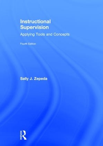 Instructional Supervision: Applying Tools and Concepts(English)