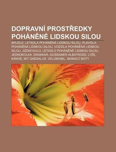 Dopravni Prost Edky Pohan Ne Lidskou Silou