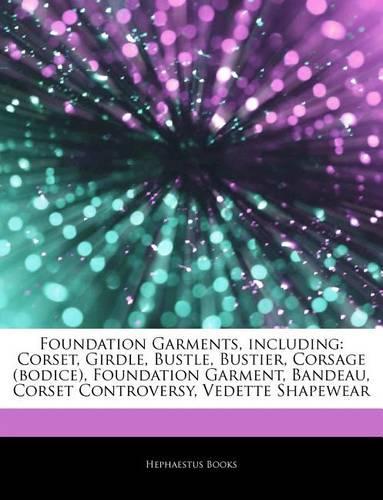 Articles on Foundation Garments, Including
