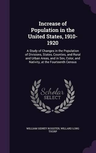 Increase of Population in the United States, 1910-1920