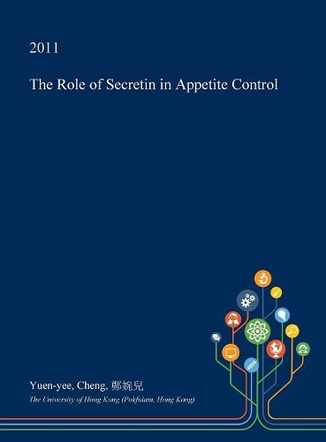 The Role of Secretin in Appetite Control