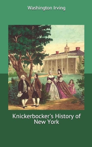 Knickerbocker's History of New York