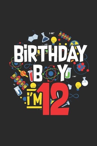 Birthday Boy I'm 12