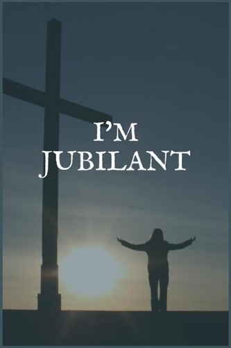 I'm Jubilant: A Breast Cancer Treatment Overcomers and Survivors Prompt Lined Writing Notebook