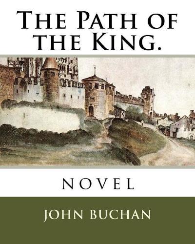 The Path of the King.