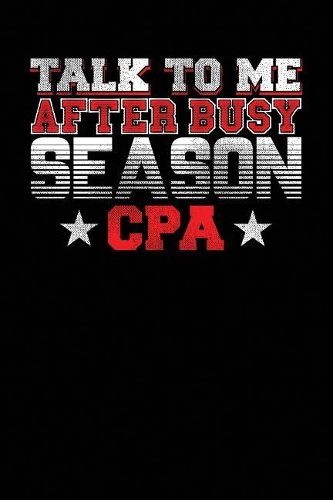 Talk To Me After Busy Season CPA