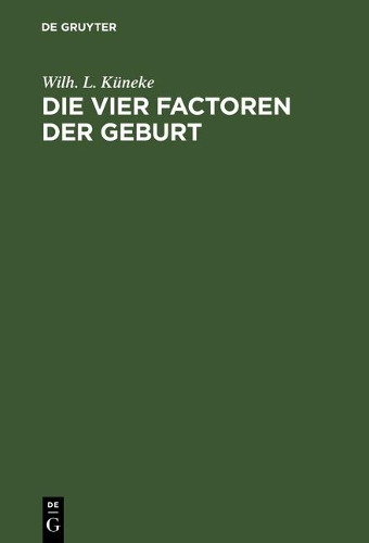 Die Vier Factoren Der Geburt