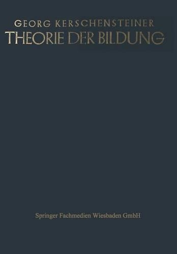 Theorie Der Bildung: (German)