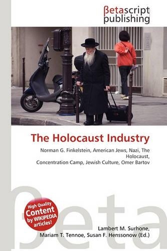 The Holocaust Industry