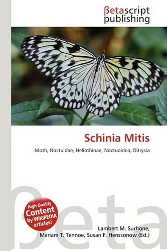 Schinia Mitis