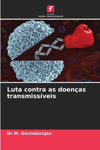 Luta contra as doenças transmissíveis
