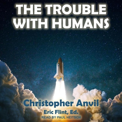 The Trouble with Humans Lib/E