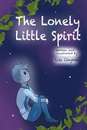 The Lonely Little Spirit