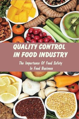 Quality Control In Food Industry
