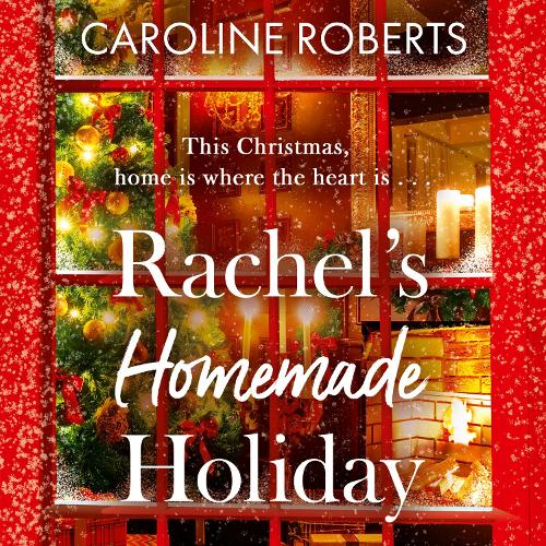 Rachel’s Homemade Holiday