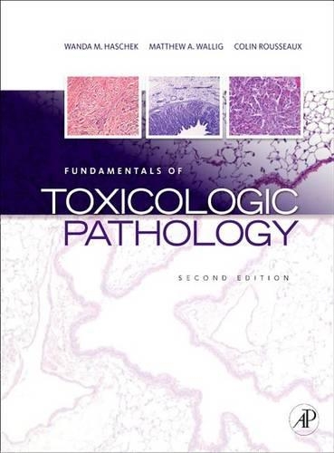 Fundamentals of Toxicologic Pathology