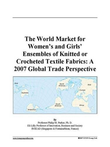 The World Market for Women's and Girls' Ensembles of Knitted or Crocheted Textile Fabrics