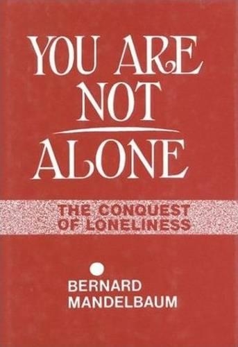 You are Not Alone
