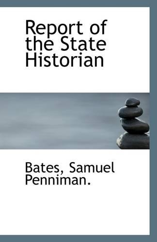 Report of the State Historian: (English)