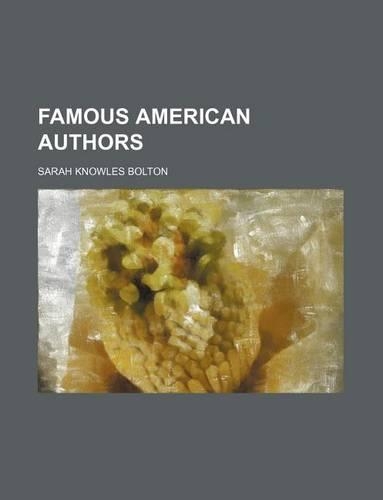 Famous American Authors: (English)