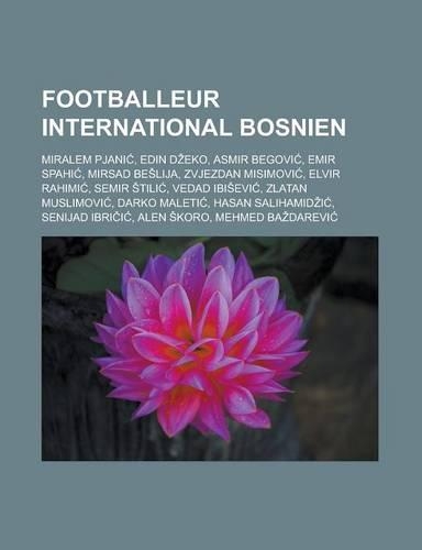 Footballeur International Bosnien