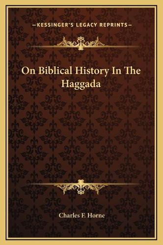 On Biblical History In The Haggada: (English)