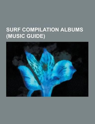 Surf Compilation Albums (Music Guide)