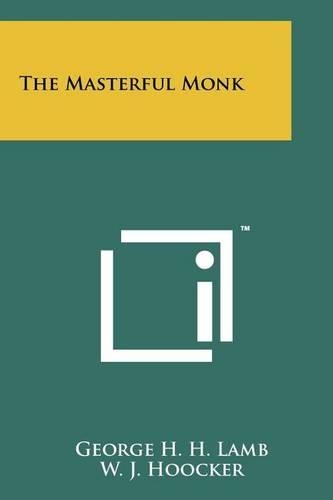 The Masterful Monk