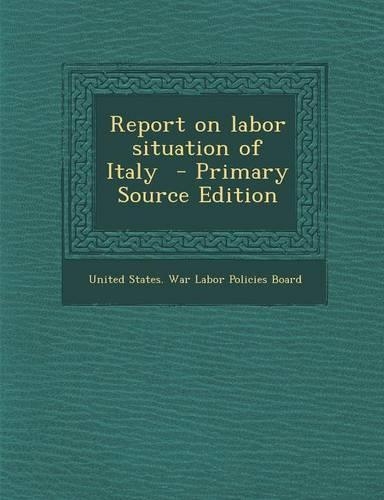 Report on Labor Situation of Italy