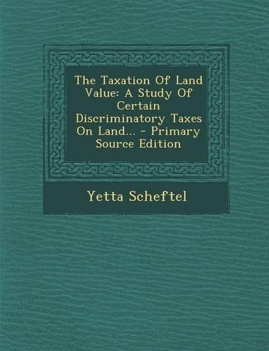 The Taxation of Land Value